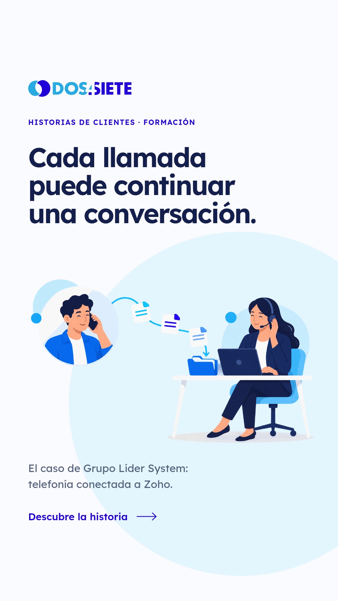 Llenar aulas empieza por entender qué funciona. Descubre cómo Líder System conectó su telefonía con Zoho para tener más información de cada contacto y facilitar el trabajo de sus asesores.