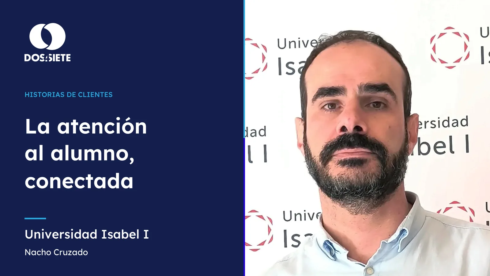 Testimonio de Nacho Cruzado, director de IT de la Universidad Isabel I, sobre la integración de su telefonía con Zoho.